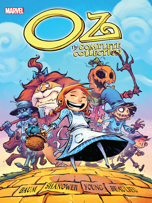 Title details for Oz: The Complete Collection: Wonderful Wizard/Marvelous Land by Eric Shanower - Available